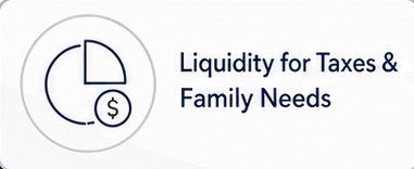 Icon - Liquidity for Taxes & Family Needs