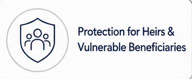 Icon - Protection for Heirs & Vulnerable Benenficiaries